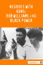 Negroes with Guns Rob Williams and Black Power' Poster