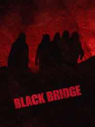 Black Bridge' Poster
