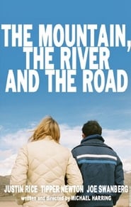 The Mountain the River and the Road' Poster