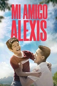 Mi amigo Alexis' Poster