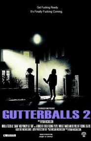 Gutterballs 2 Balls Deep' Poster