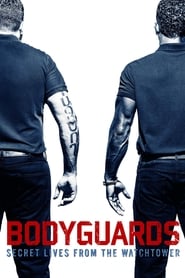 Bodyguards Secret Lives from the Watchtower' Poster