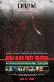 You Are Not Alone' Poster