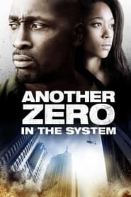 Another Zero in the System' Poster