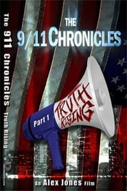 The 911 Chronicles Part One Truth Rising' Poster