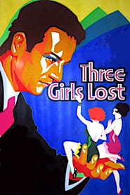 Three Girls Lost' Poster
