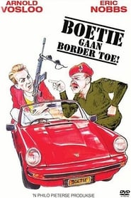 Boetie Goes to the Border' Poster