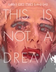 This Is Not a Dream' Poster