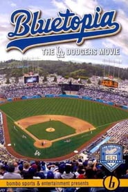 Bluetopia The LA Dodgers Movie' Poster