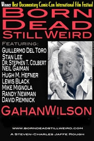 Gahan Wilson Born Dead Still Weird' Poster