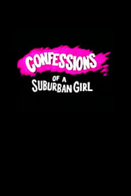 Confessions of a Suburban Girl' Poster