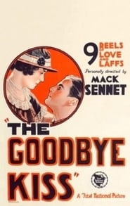 The GoodBye Kiss' Poster