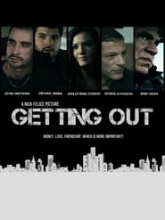 Getting Out' Poster