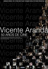 Vicente Aranda 50 aos de cine' Poster