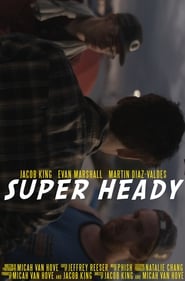Super Heady' Poster