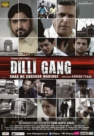 Dilli Gang' Poster
