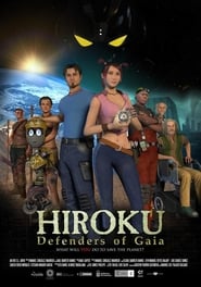 Hiroku Defenders of Gaia' Poster