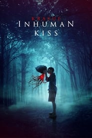 Inhuman Kiss' Poster
