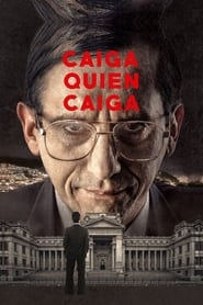 Caiga quien caiga' Poster