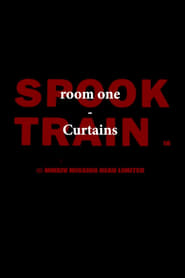 Spook Train Room One  Curtains' Poster