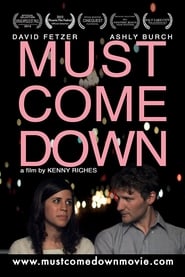 Must Come Down' Poster