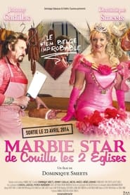 Marbie star de CouilluLes2Eglises' Poster