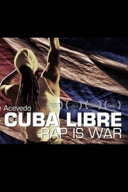Viva Cuba Libre Rap Is War' Poster