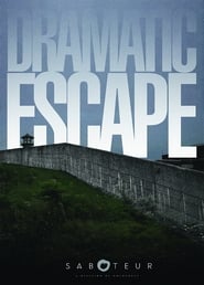 Dramatic Escape' Poster
