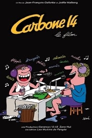 Carbone 14 le film' Poster