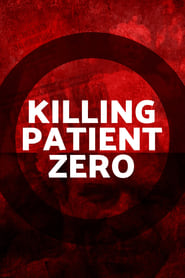 Streaming sources forKilling Patient Zero
