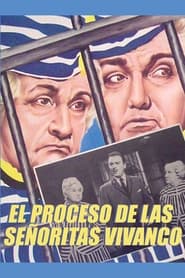 The Trial of the Vivanco Ladies' Poster
