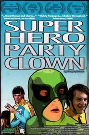 Super Hero Party Clown' Poster