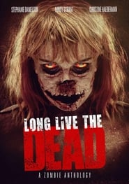 Long Live the Dead' Poster