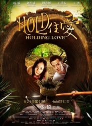 Holding Love' Poster