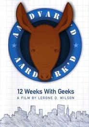 Aardvarkd 12 Weeks with Geeks' Poster