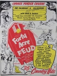 Forty Acre Feud' Poster