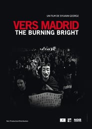 Vers Madrid The Burning Bright' Poster