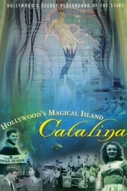 Hollywoods Magical Island Catalina' Poster