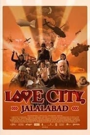 Love City Jalalabad