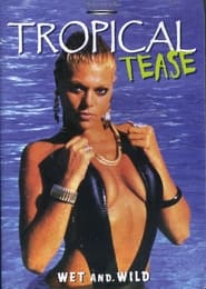 Tropical Tease' Poster