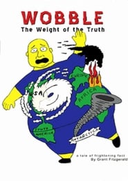 Wobble The Weight of the Truth' Poster