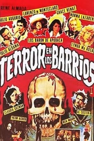 Terror in the Barrios' Poster