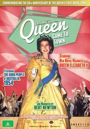 When the Queen Came to Town' Poster