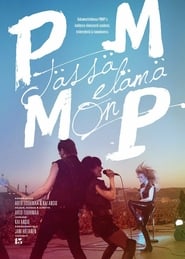 PMMP  Life is Right Here' Poster