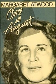 Margaret Atwood Once in August' Poster