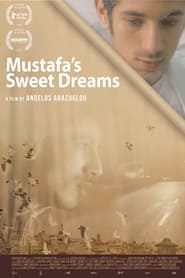 Mustafas Sweet Dreams' Poster