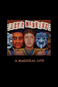 Jeff McBride A Magickal Life