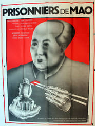 Prisonniers de Mao' Poster