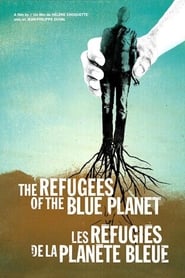 The Refugees of the Blue Planet' Poster