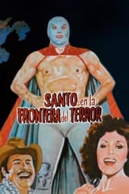 Santo and the Border of Terror' Poster